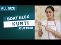 Boat neck kurti cutting|boat neck kaise banaen|#talentedrituinsan |#silai