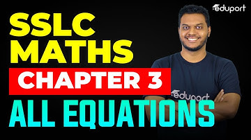 Class 10 Maths Chapter 3 All Equations | 8 മിനുട്ടിൽ സെറ്റ് | Eduport