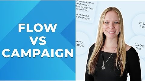 Flow vs Campaigns in Klaviyo