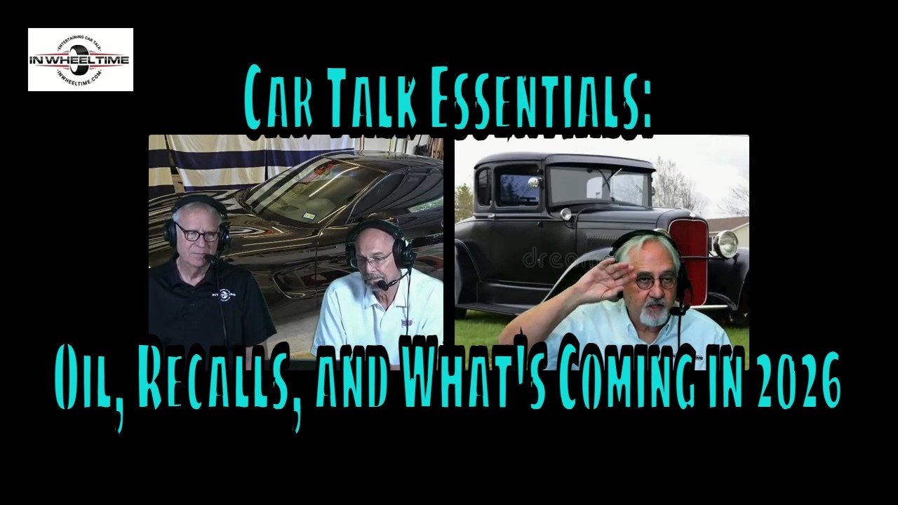 Car Talk Essentials: Oil, Recalls, and What's Coming in 2026