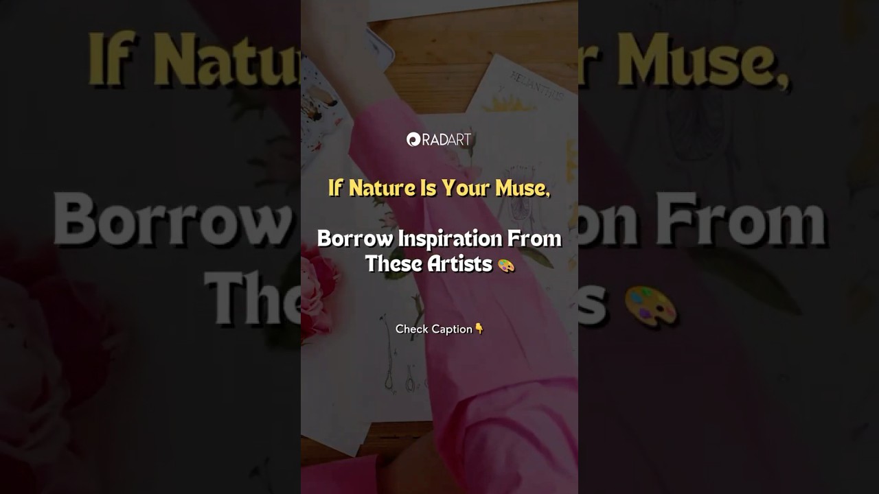 Nature Inspired Art | 5 Famous Artists Who Turned Landscapes Into Masterpieces