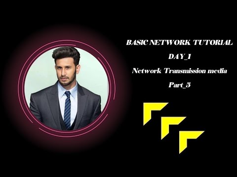 Network Transmission Media. This tutorial covers the basics of network engineering.#Part_5