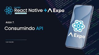 Celebrity Como Consumir APIs no React Native + Expo Aula 7 | Curso React Native Modulo 1 (Iniciante) Net Worth
