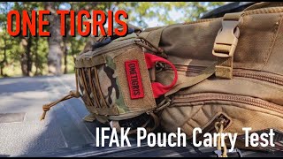 ONETIGRIS IFAK Pouch Carry Test