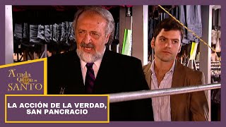 La acción de la verdad, San Pancracio | A Cada Quien Su Santo