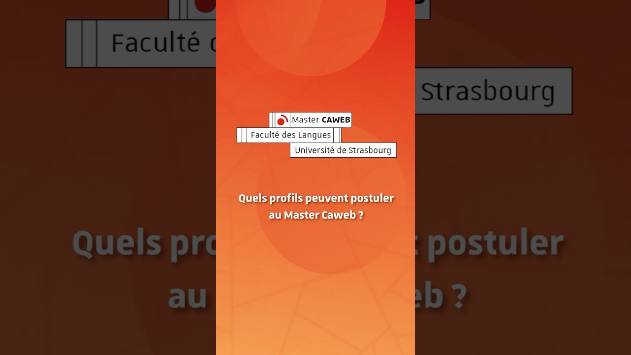 Quels profils d'étudiants peuvent postuler au master CAWEB ?