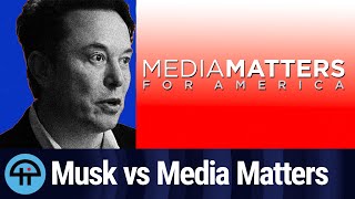 Musk's Media Matters Lawsuit