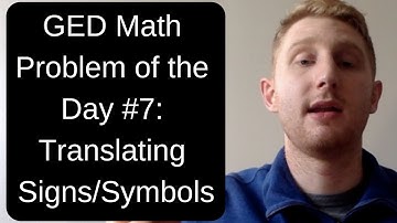 GED Math Problem of the Day 7 - Greater than, less than, equal to signs