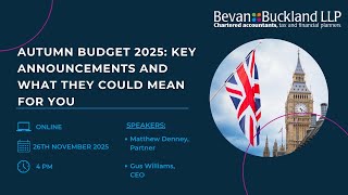Autumn Budget 2025: Key Announcements and What They Could Mean for You