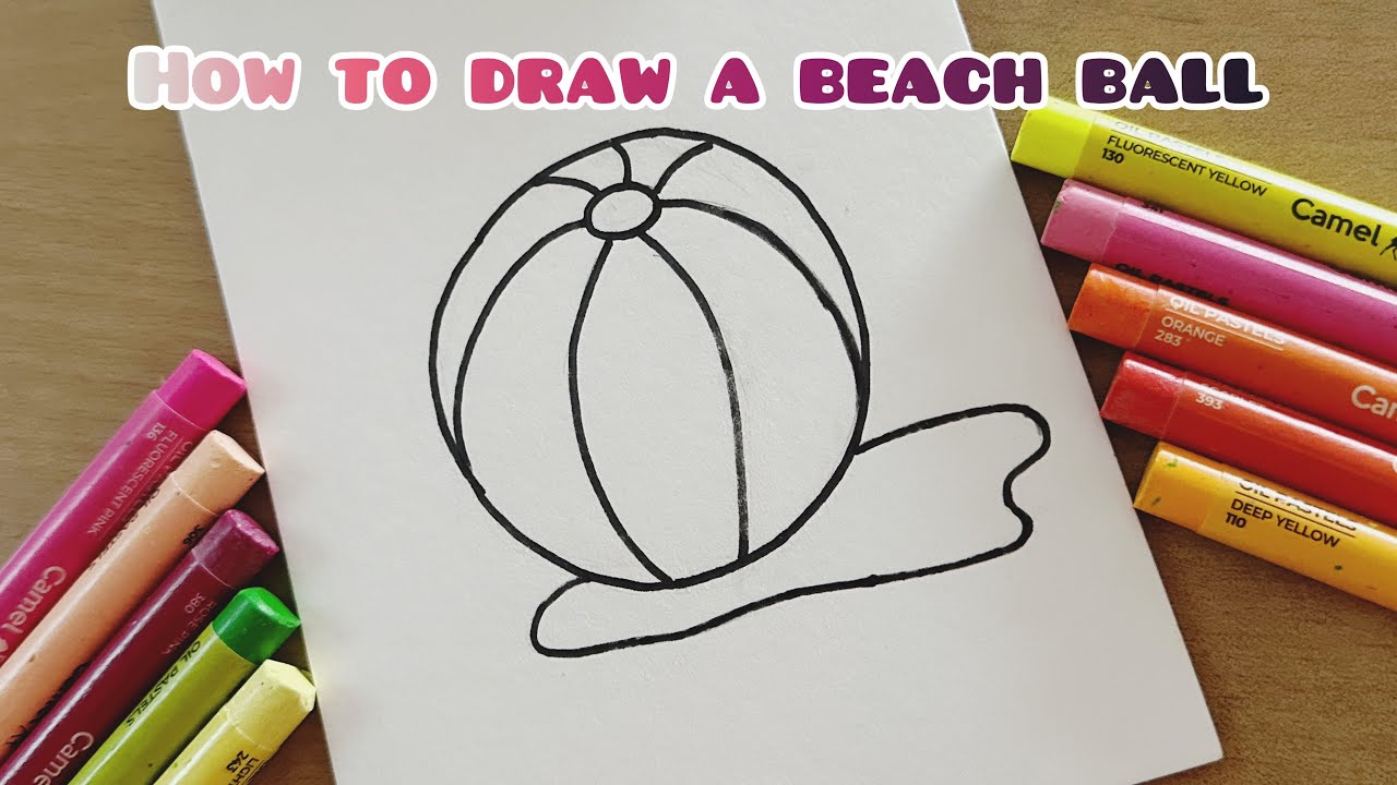 How To Draw A Beach Ball 🏀 For Kids Easy To Draw 🏀 Duskyhand 
