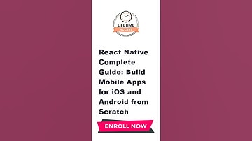 React Native Complete Guide: Build Mobile Apps for iOS and Android from Scratch