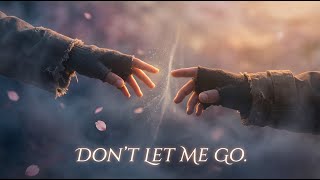 Don’t Let Me Go 💔 | Emotional Pop Love Song