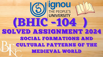 IGNOU BHIC 104 SOLVED ASSIGNMENT 2023-24