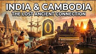 India & Cambodia The Ancient Connection Beyond Angkor Wat The World’s Oldest Zero