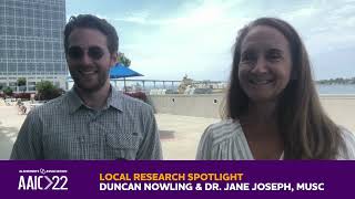 From #AAIC22 - Duncan Nowling & Dr. Jane Joseph of MUSC