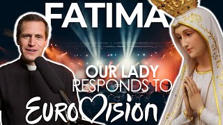 Fatima - Our Lady Responds to EuroVision