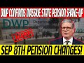 DWP BREAKING: Huge State Pension Changes Coming Sept 8th – Millions Affected!