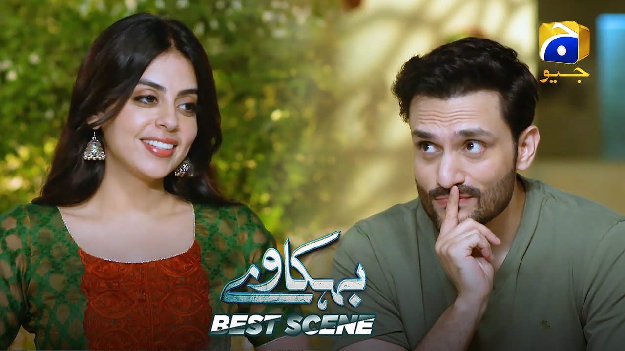 Behkaway Episode 33 | 𝐁𝐞𝐬𝐭 𝐒𝐜𝐞𝐧𝐞 𝟎𝟑 | Yashma Gill - Yasir Nawaz - Hiba Ali Khan | Har Pal Geo