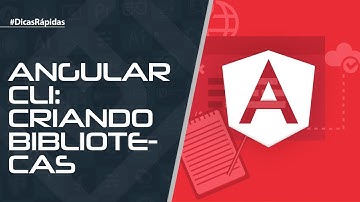 Angular CLI: Criando Bibliotecas