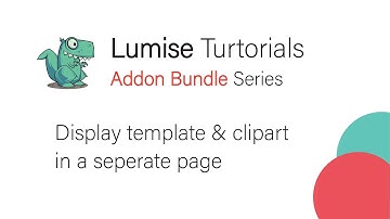 Lumise Tutorial | Display templates & clipart on a particular page
