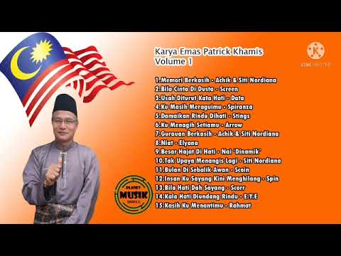 Lagu Malaysia - Karya Emas Patrick Khamis Volume 1