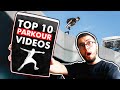 10 Videos That CHANGED Parkour