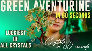 Green Aventurine in 60 Seconds | THE LUCK STONE | Crystal in 60 Seconds | The Last Monk