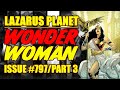 Wonder Woman || Lazarus Planet || Part 3 || (issue 797, 2023)
