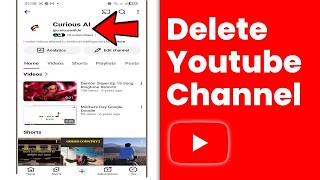 How to Delete YouTube Channel Permanently on Phone (2026)