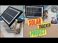 Solar Tracking System Using Arduino Uno | Automatic Sun Tracking l Making Video In Hindi