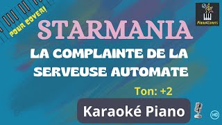 La Complainte de la Serveuse Automate( ton +2) - Karaoke Piano (Starmania)