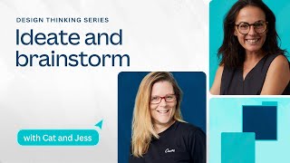 How to collaborate and ideate in design thinking | Design thinking process