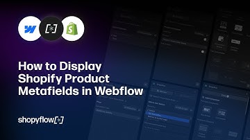 How to Display Shopify Product Metafields in Webflow