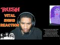 RUSH - Vital Signs (FIRST TIME REACTION!!!)