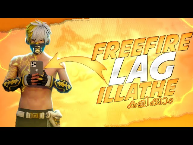 Freefire Lag Fix ചെയ്യാം | Garena Freefire | Eleven Gaming | class=