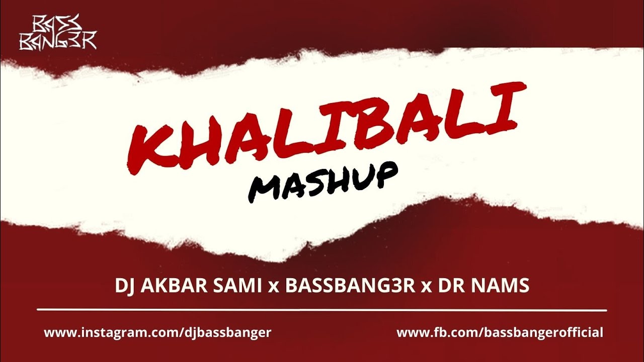 Khalibali Mashup   Ranveer Singh  Deepika  Shahid  DJ AKBAR SAMI  BASSBANG3R Ft DR NAMS