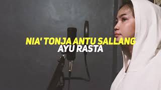 Nia' Tonja Antu Sallang - Ayu Rasta Cover|Originaled Song by Tuta