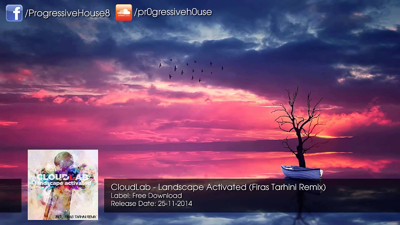 electronics CloudLab - Landscape Activated (Firas Tarhini Remix) [Free Download]