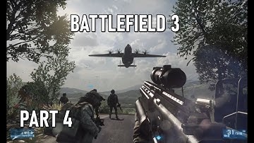 Battlefield 3 Gameplay Walkthrough Part 4 [1080p60 HD] - No Commentary