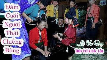 Đám Cưới Dân Tộc Thái Yên Châu | LVQ Thúy Hợi & Đức Cầu Tại Bản Huổi Pù.