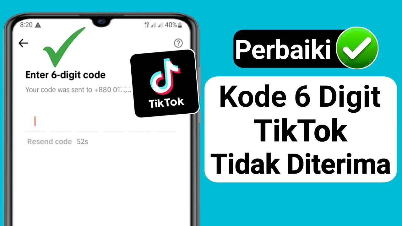 Kode 6 Digit TikTok Tidak Diterima Cara Memperbaiki Kode Verifikasi kode-6-digit-tiktok-tidak-diterima-cara-memperbaiki-kode-verifikasi