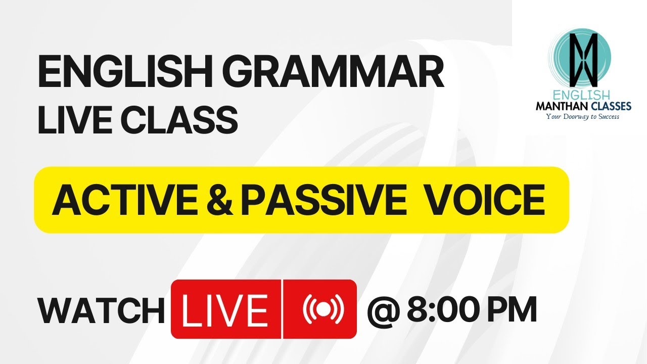 English Grammar Live Class| Active and Passive Voice Class 5 | Complete ...
