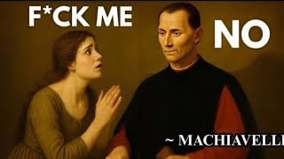 Machiavelli 5 HIDDEN Rules That Make Women BEG for You