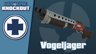 TF2C: Custom Weapons: Knockout Demonstration - Vogeljager