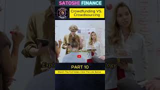 Crowdfunding VS. Crowdsourcing