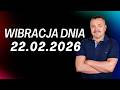 WIBRACJA DNIA 22.02.2026 - Sylwester Chordecki #wibracjadnia #numerologiadnia #SylwesterChordecki