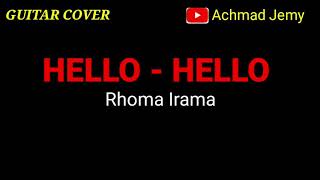 Guitar Cover  Hello  Hello  Rhoma Irama