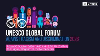 5th UNESCO Global Forum against Racism and Discrimination – Day 2