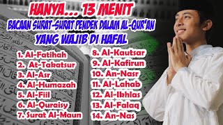 Hafalan Bacaan Surat-Surat Pendek Dalam Al-Qur'an Sesuai Tajwid Yang Benar screenshot 2