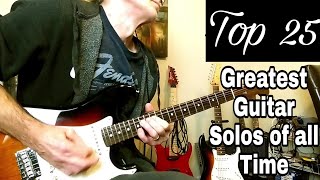 Top 25 Greatest Guitar Solos of all Time (Guitar World Magazine). Kelly Dean Allen.